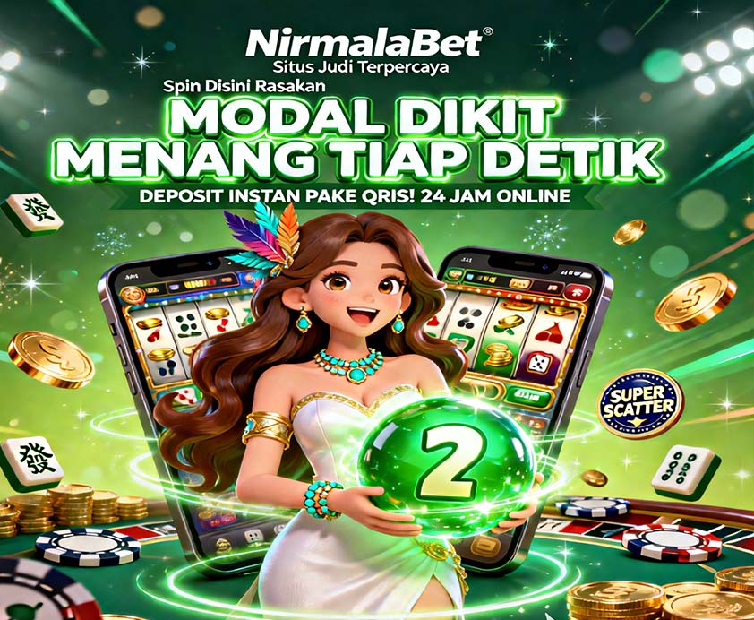 NirmalaBet Link Slot Mandiri Online Bonus Member Baru