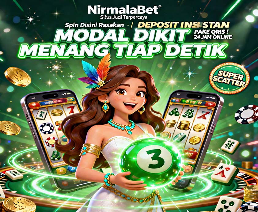 NirmalaBet Slot BSI Online Situs Resmi Anti Rungkad